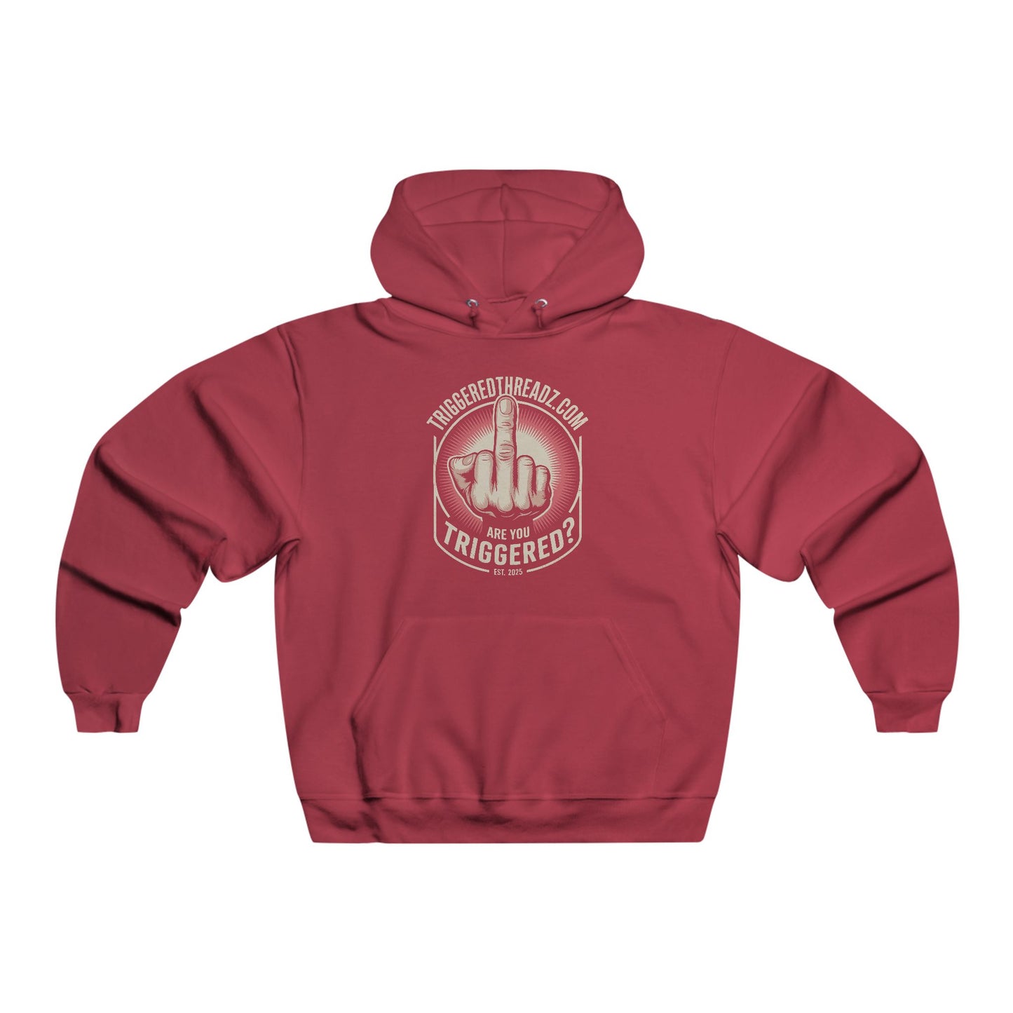 Are You Triggered? Hoodie