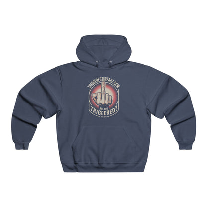 Are You Triggered? Hoodie