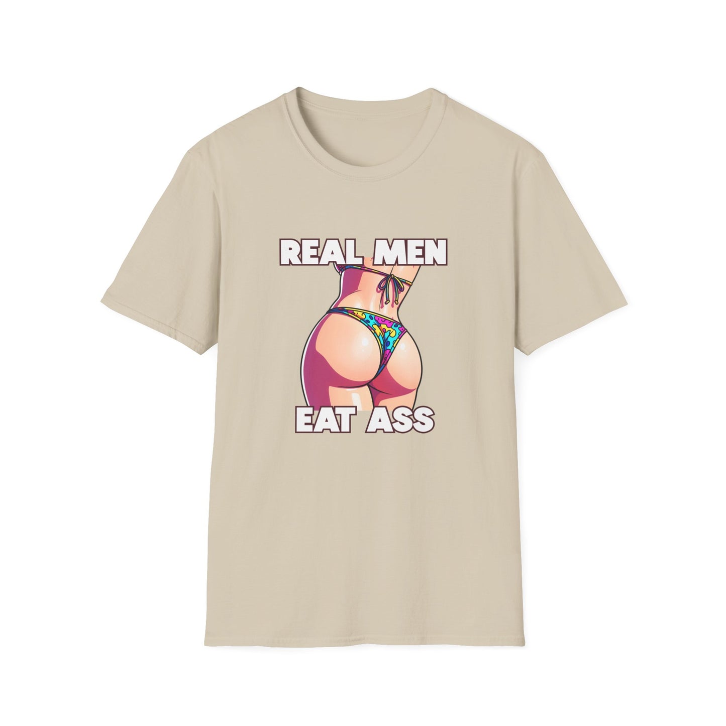 Real Men Eat Ass Tee