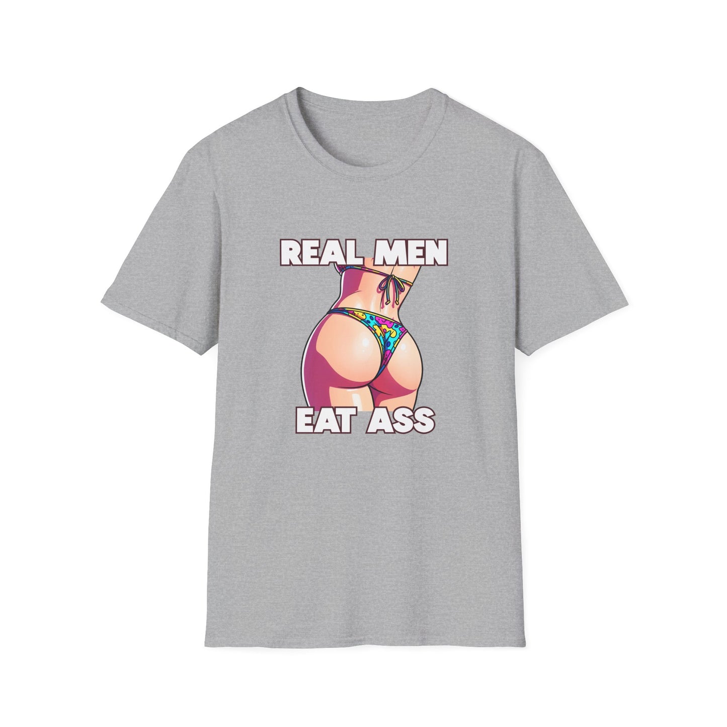 Real Men Eat Ass Tee