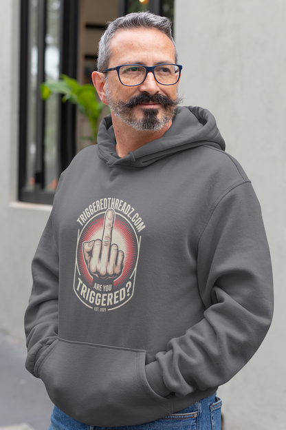 Are You Triggered? Hoodie