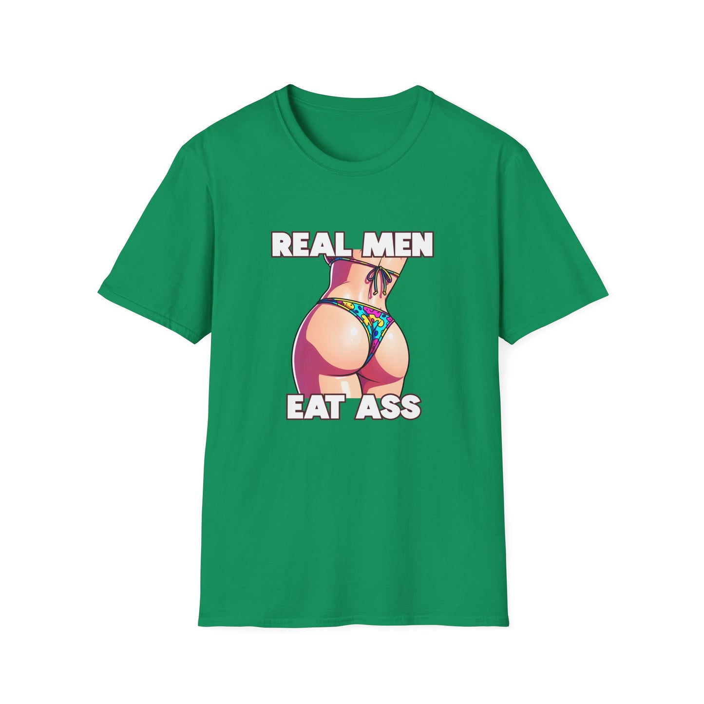 Real Men Eat Ass Tee