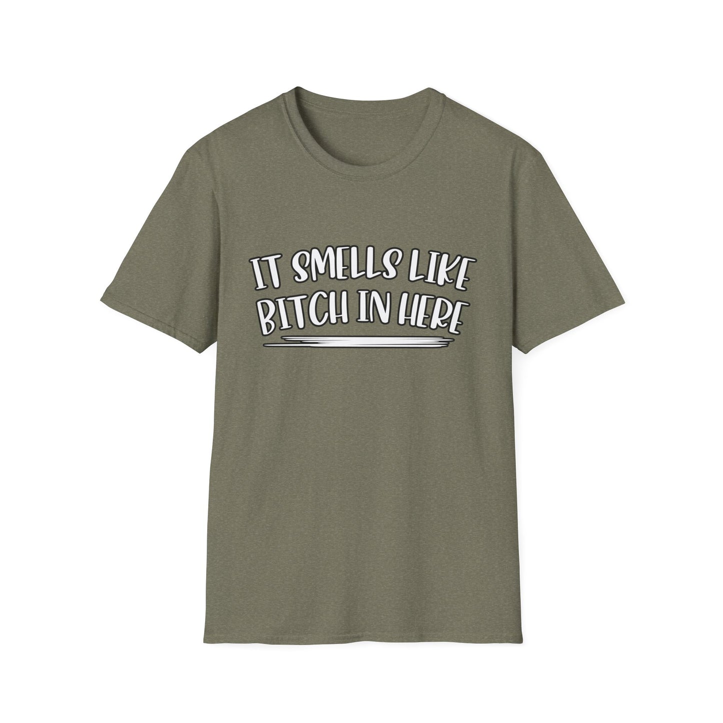 It Smells Like Bitch In Here Tee