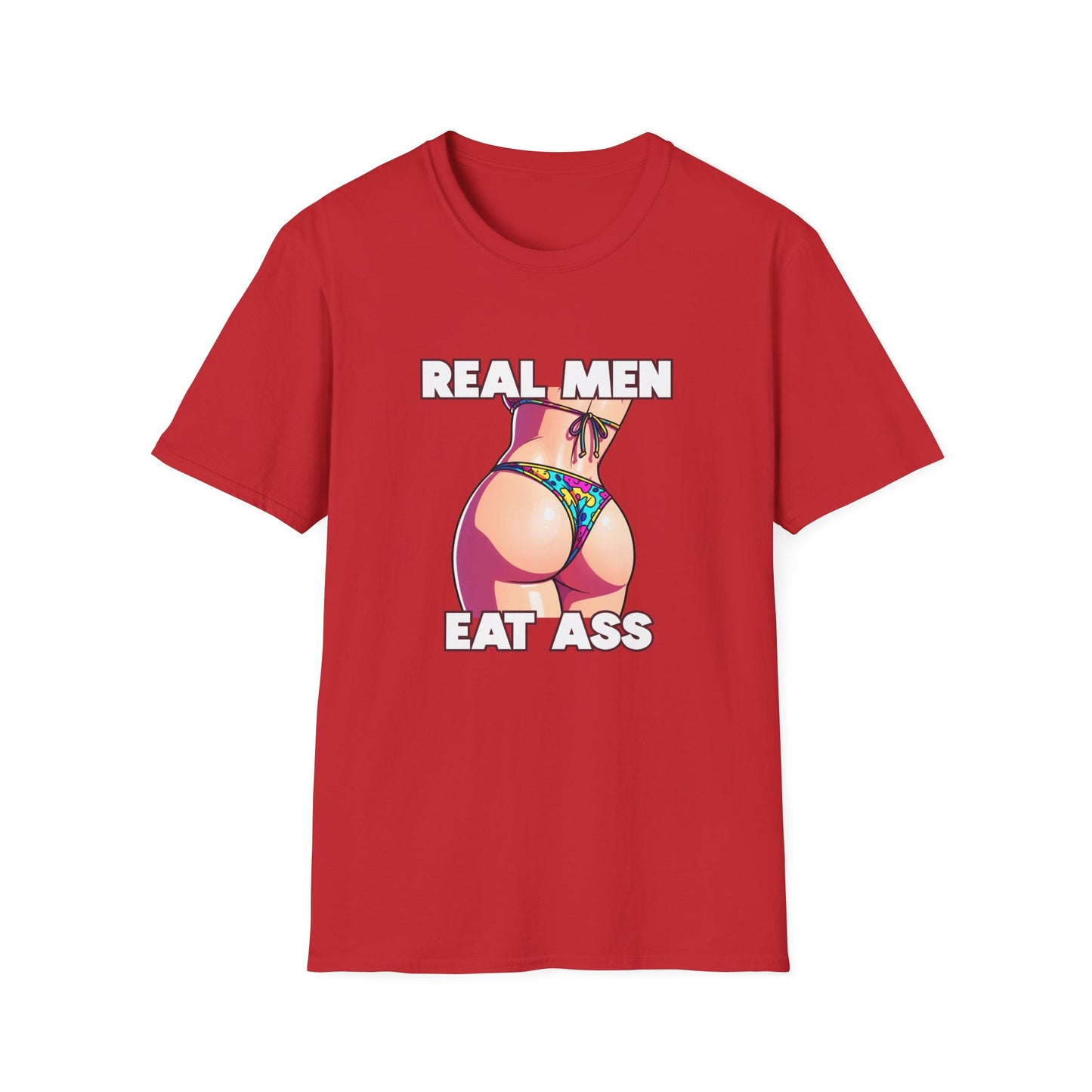 Real Men Eat Ass Tee